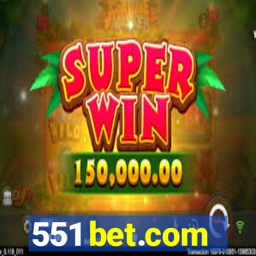 551 bet.com
